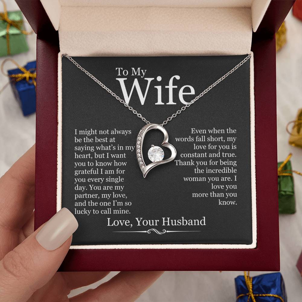 To My Wife - I Might Not Always Be The Best - Forever Love Heart Necklace