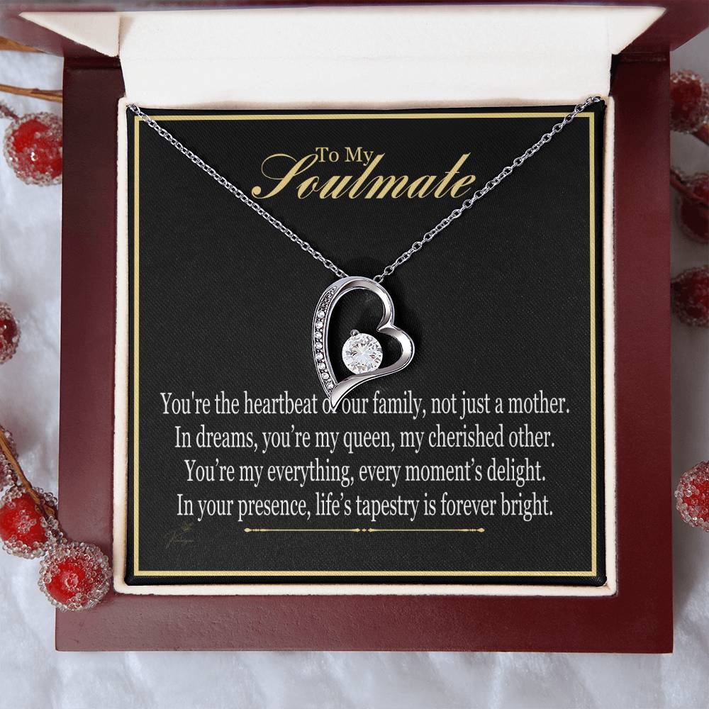 To My Soulmate - You're The Heartbeat Of Our Family - Forever Love Necklace