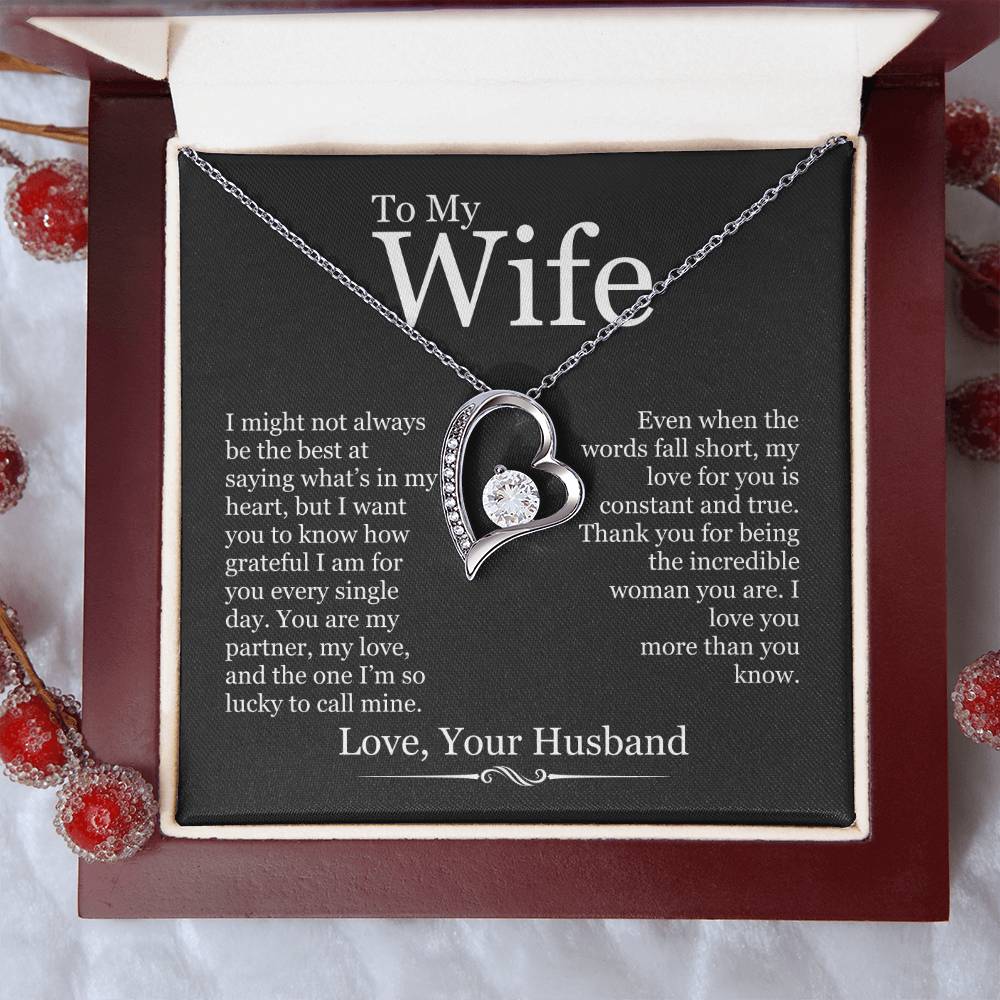 To My Wife - I Might Not Always Be The Best - Forever Love Heart Necklace