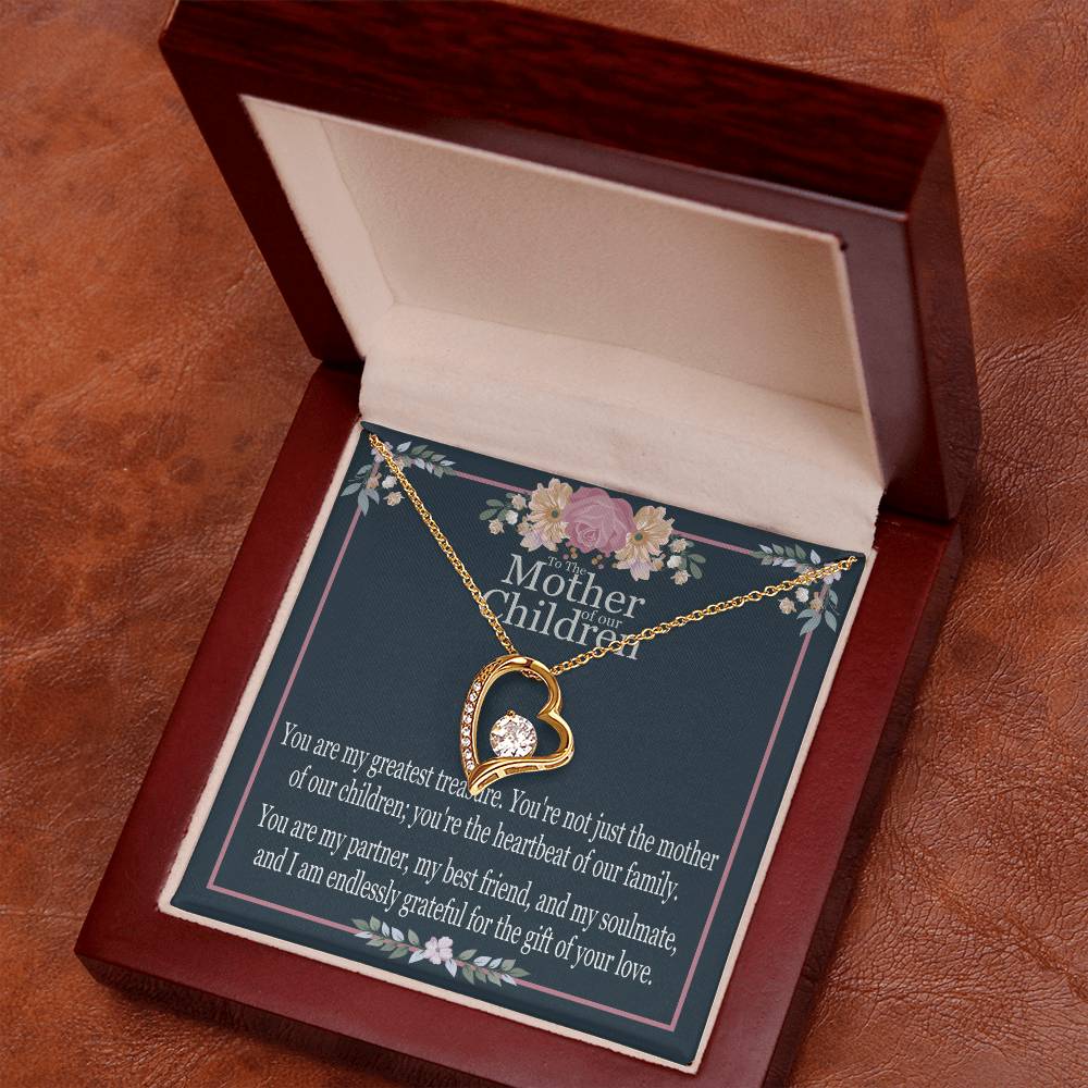 Mother Of Our Children - You Are My Greatest Treasure - Forever Love Heart Necklace