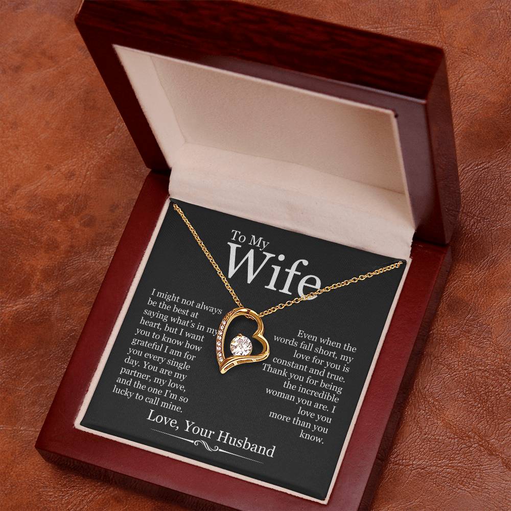 To My Wife - I Might Not Always Be The Best - Forever Love Heart Necklace