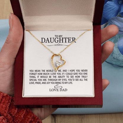 To My Daughter From Dad - You Mean The World To Me - Forever Love Necklace