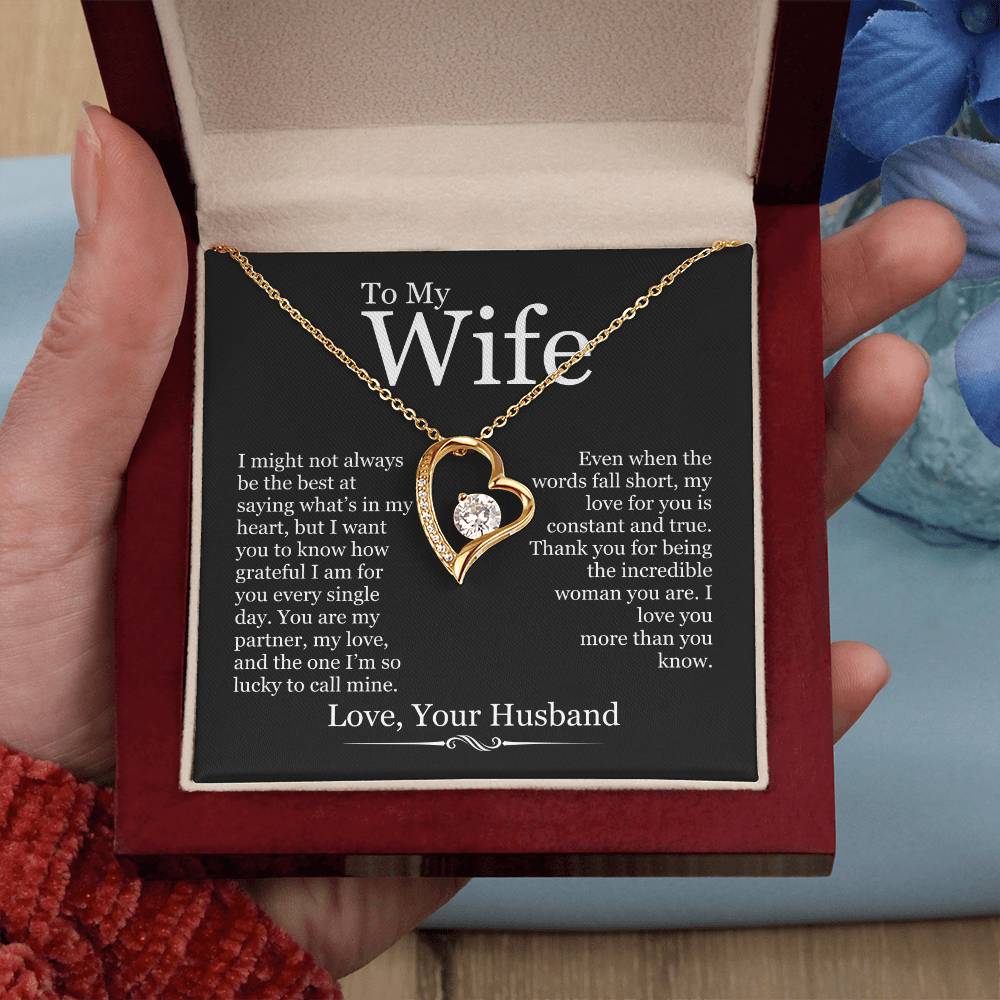 To My Wife - I Might Not Always Be The Best - Forever Love Heart Necklace