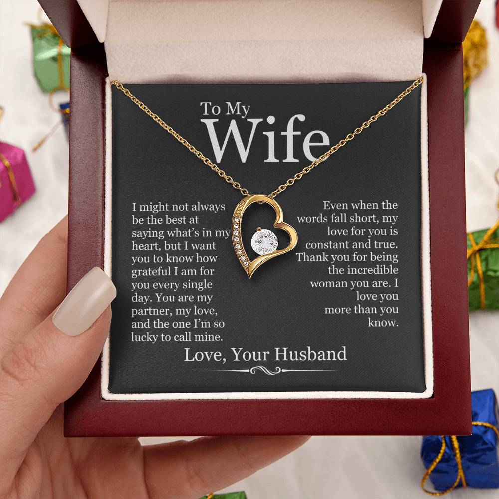 To My Wife - I Might Not Always Be The Best - Forever Love Heart Necklace