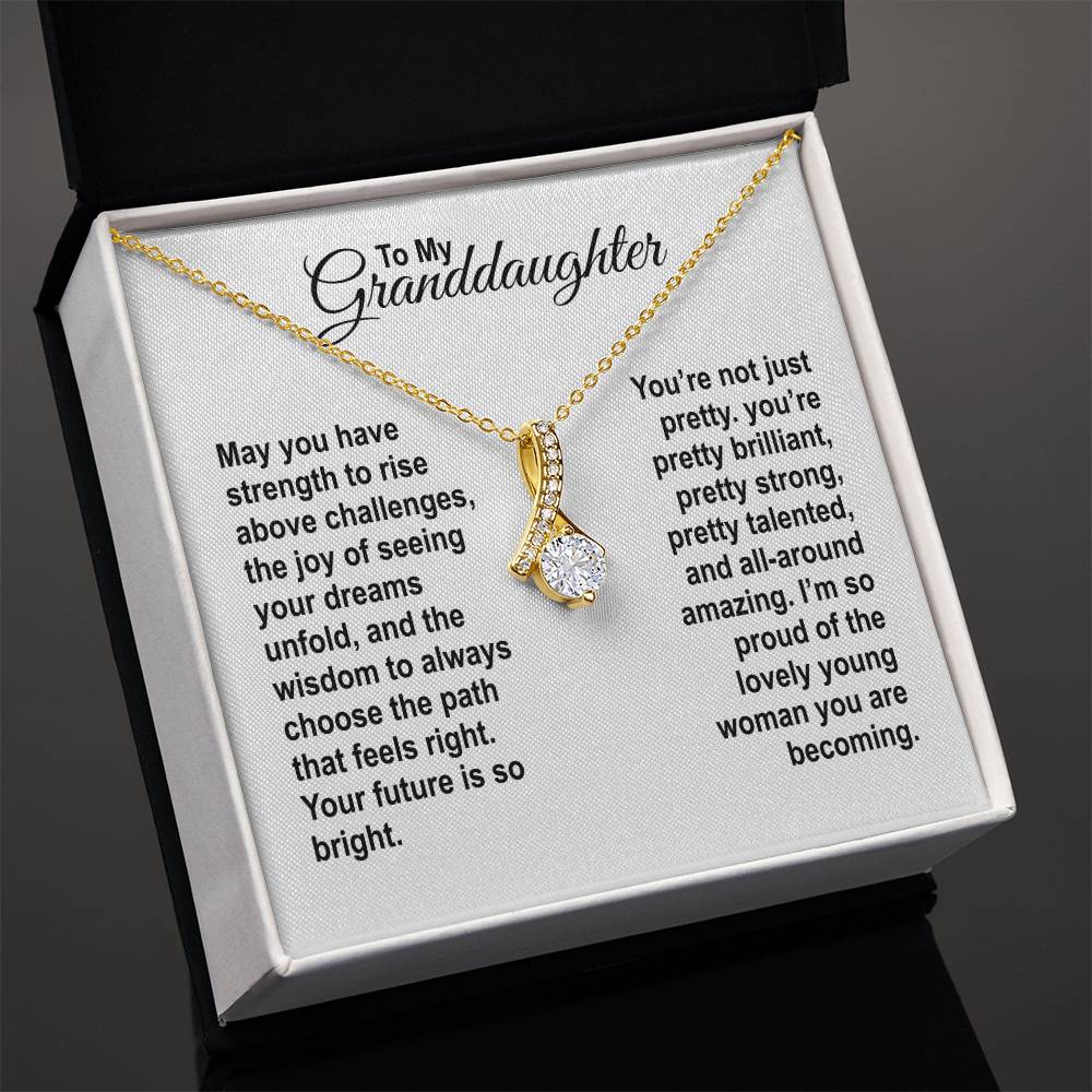 To My Granddaughter - May You Have Strength - Alluring Beauty Necklace