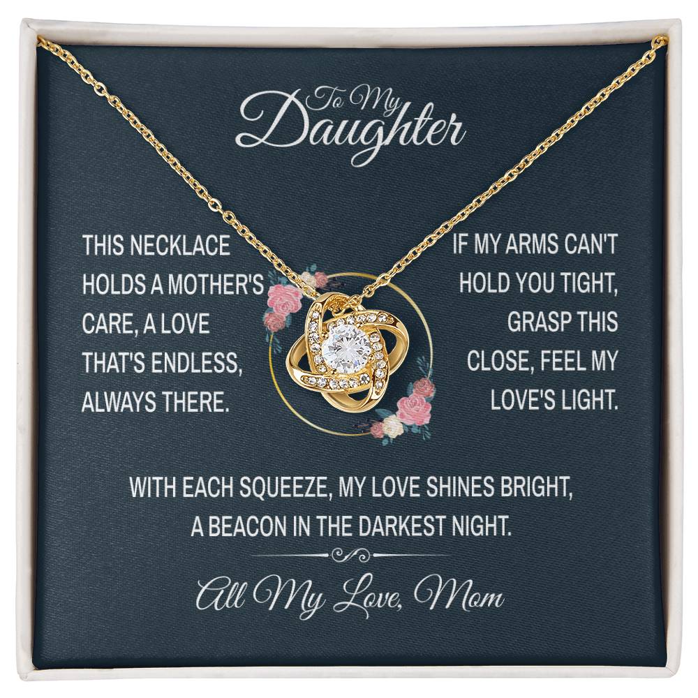 To My Daughter From Mom - This Necklace Holds A Mother's Care - Love Knot Necklace