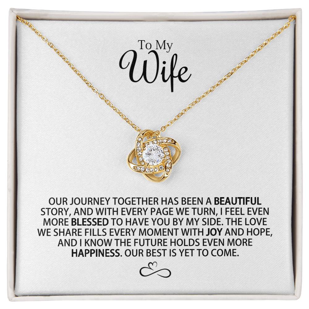 For My Wife - Our Journey Together - Love Knot Necklace