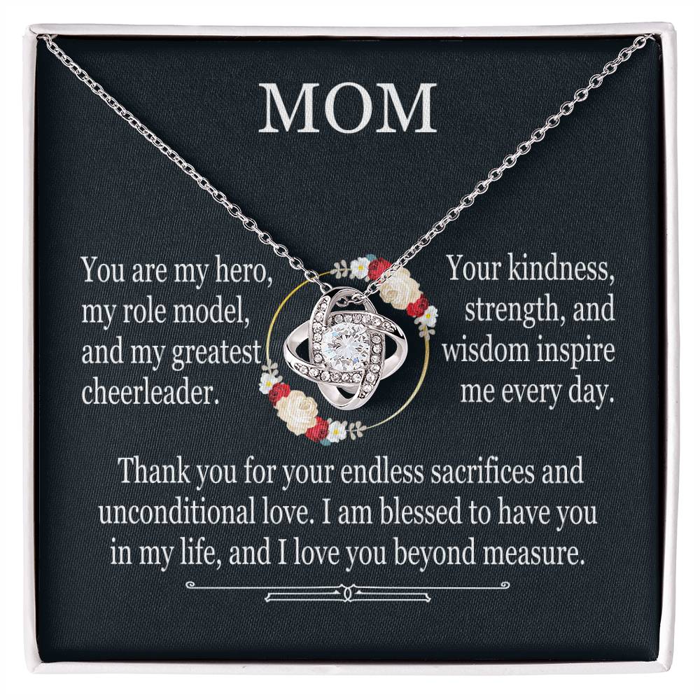 To Mom - You Are My Hero, My Role Model - Love Knot Necklace