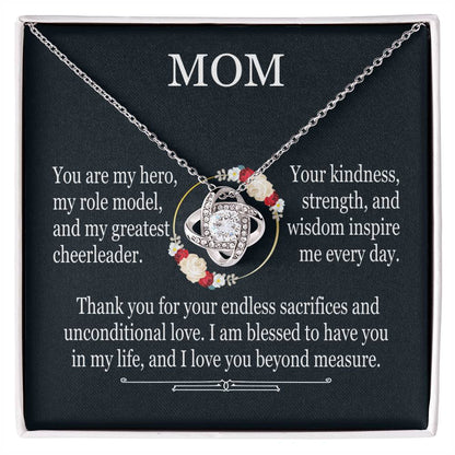 To Mom - You Are My Hero, My Role Model - Love Knot Necklace