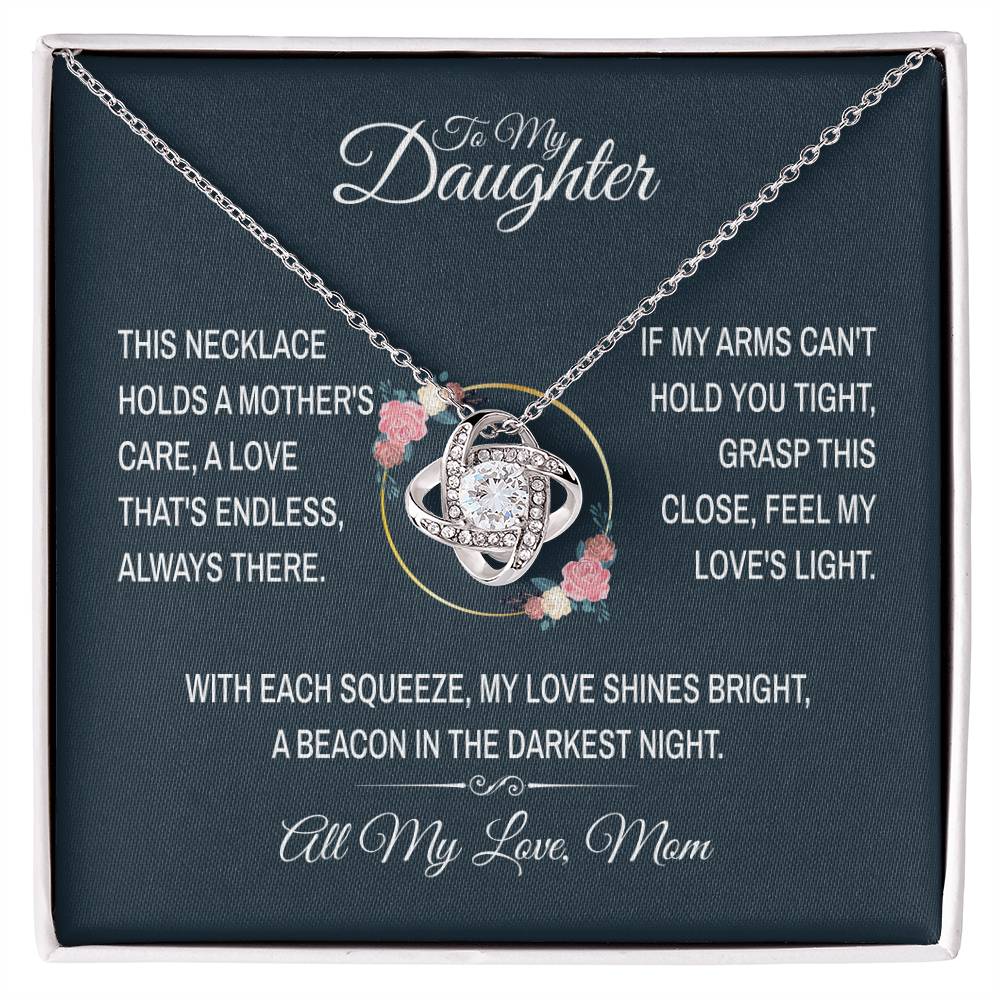 To My Daughter From Mom - This Necklace Holds A Mother's Care - Love Knot Necklace