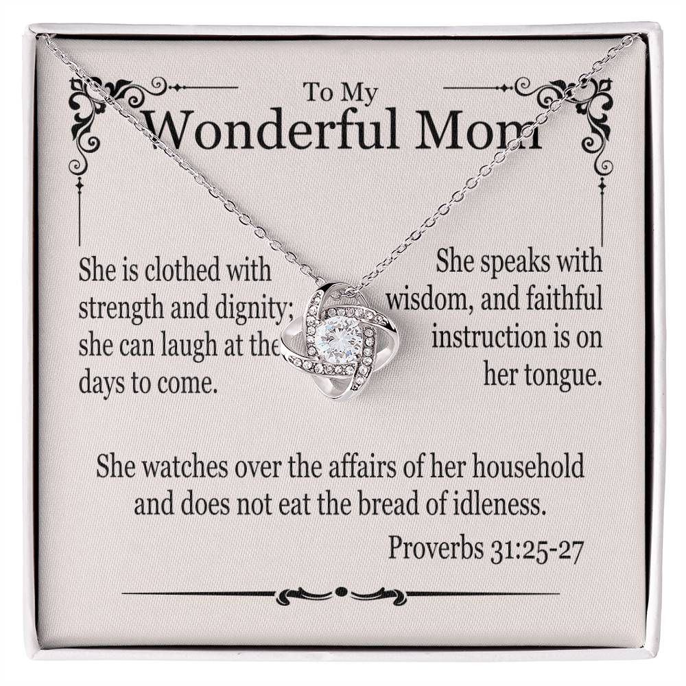 Wonderful Mom - Proverbs 31 - Love Knot Necklace