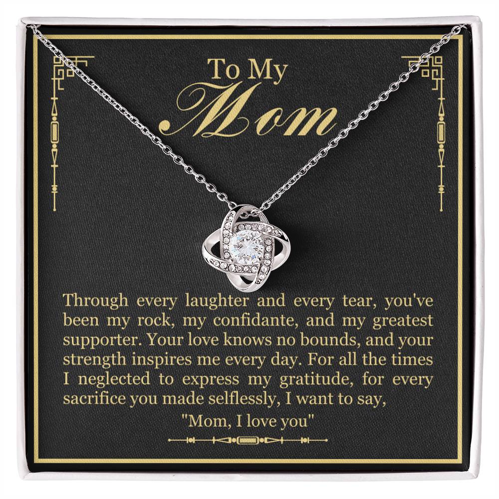 To My Mom - Through Every Laughter And Every Tear - Love Knot Necklace