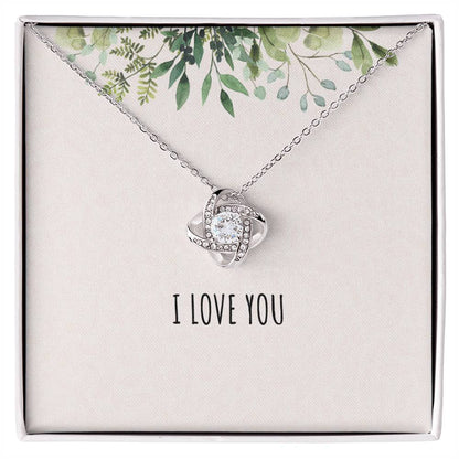 To My Wife - I Love You - Love Knot Necklace