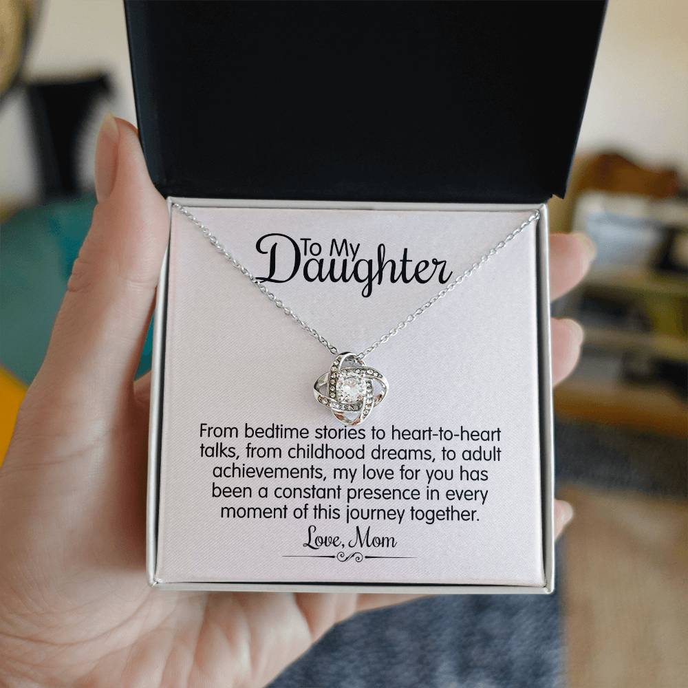 To My Daughter From Mom - From Bedtime Stories To Heart-to-Heart Talks - Love Knot Necklace