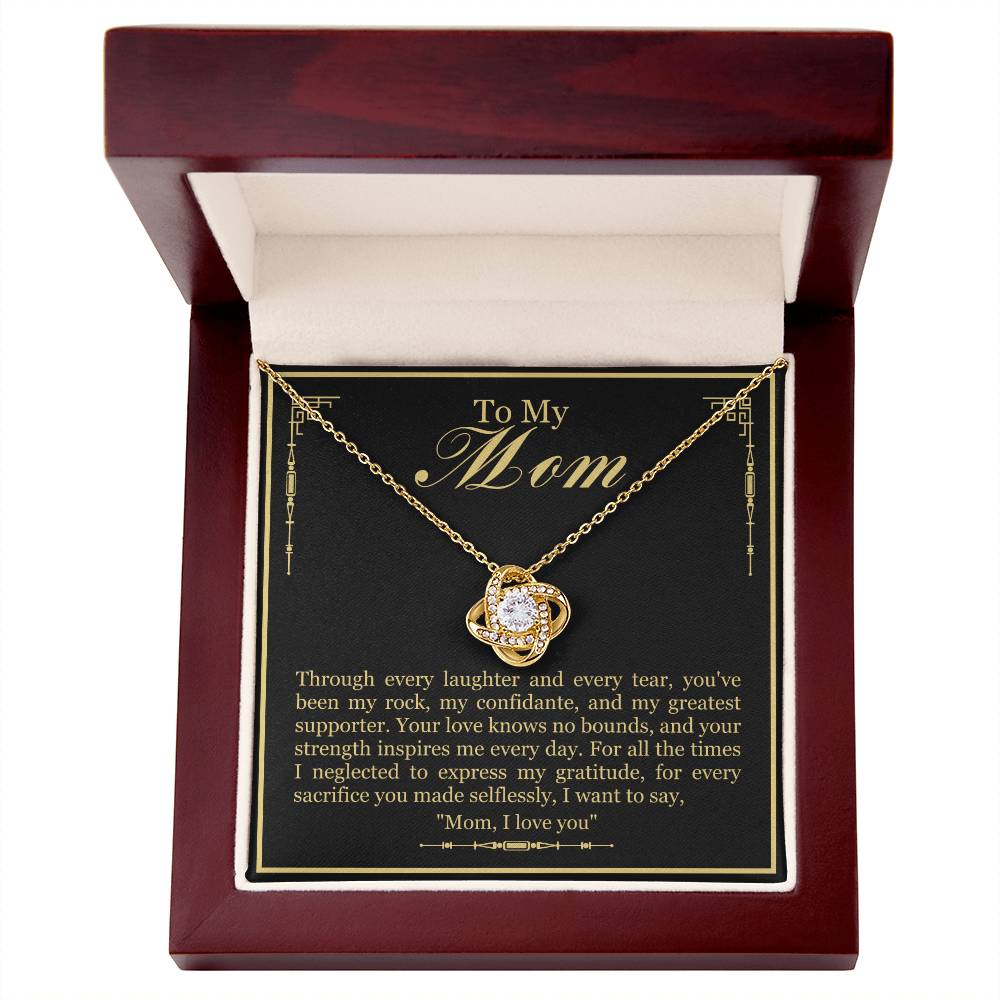 To My Mom - Through Every Laughter And Every Tear - Love Knot Necklace