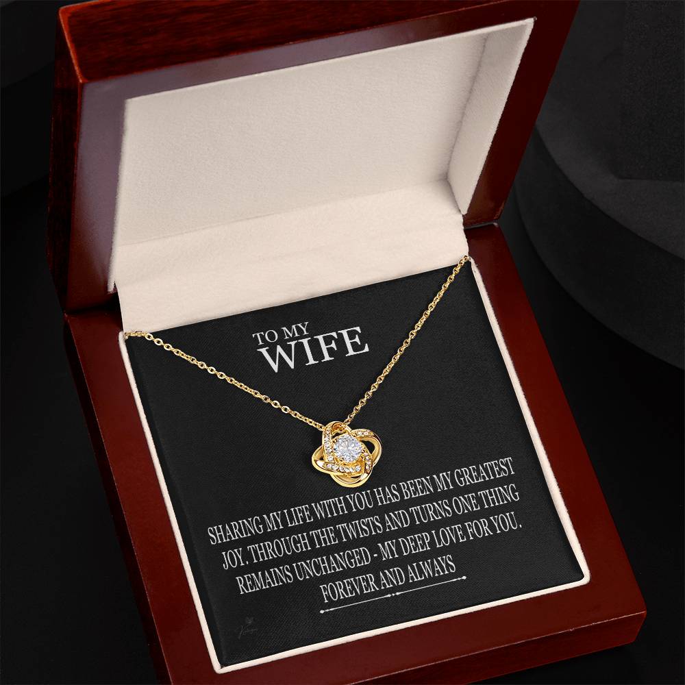 To My Wife - Sharing My Life With You - Love Knot Necklace