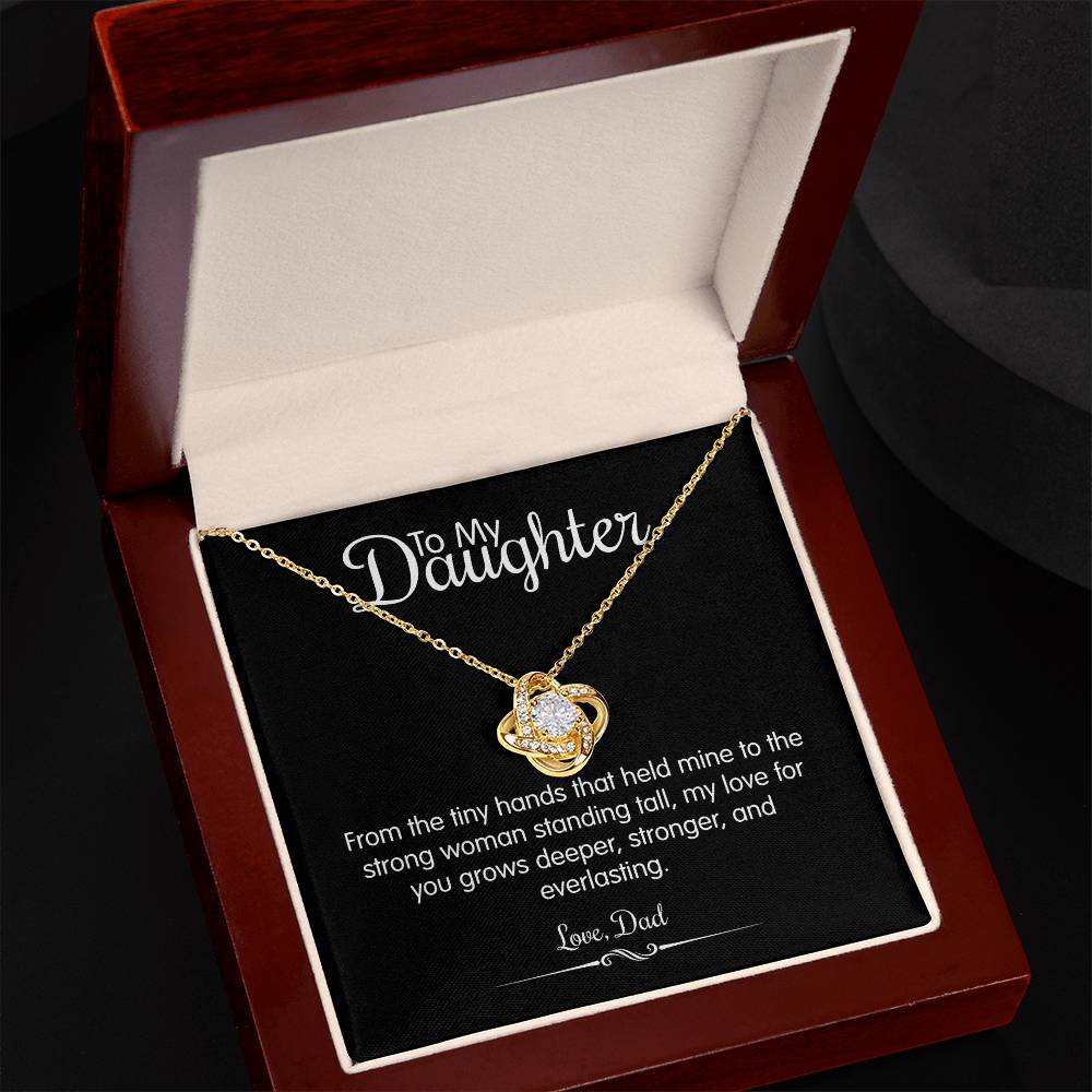 To My Daughter From Dad - From The Tiny Hands That Held Mine - Love Knot Necklace