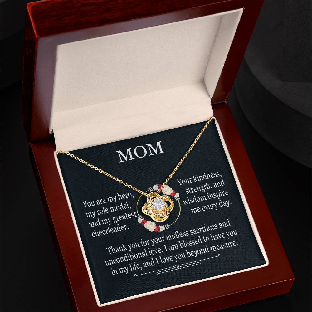 To Mom - You Are My Hero, My Role Model - Love Knot Necklace