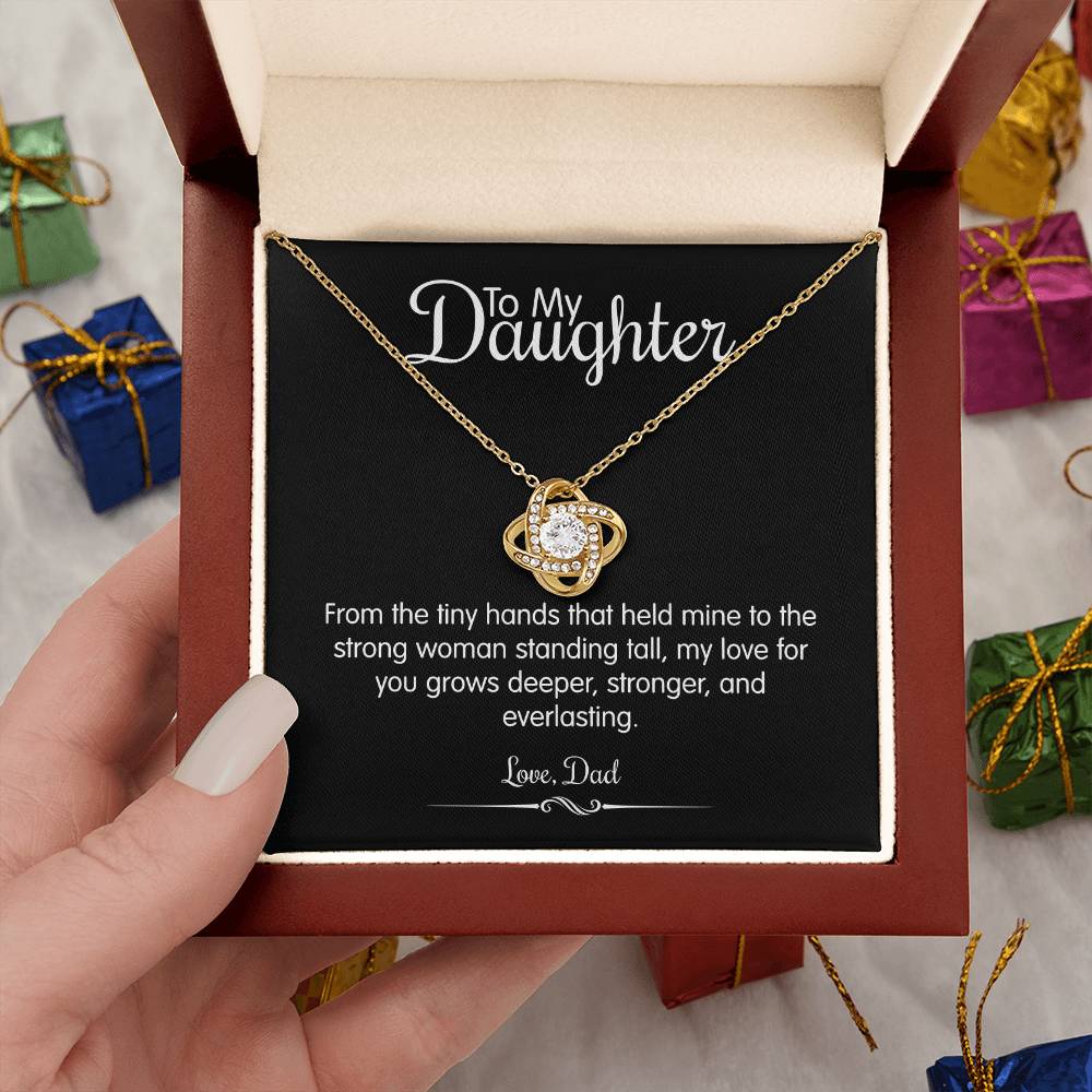 To My Daughter From Dad - From The Tiny Hands That Held Mine - Love Knot Necklace