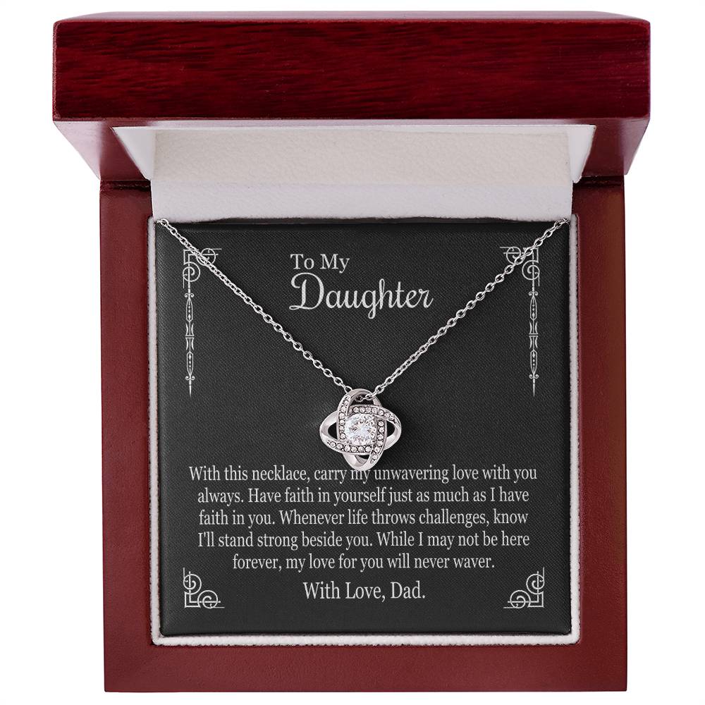 To My Daughter From Dad - With This Necklace Carry My Unwavering Love - Love Knot Necklace