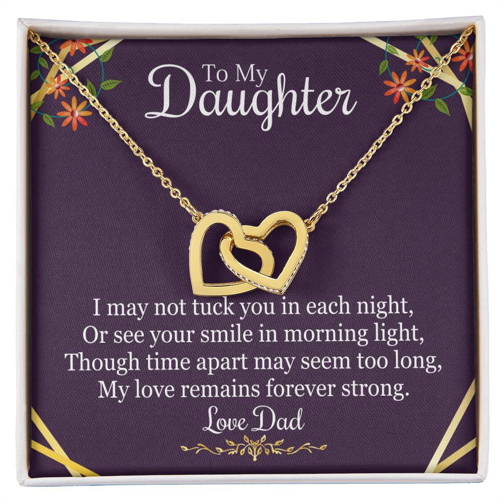 To Daughter From Dad - I May Not Tuck You In Each Night - Interlocking Hearts Necklace