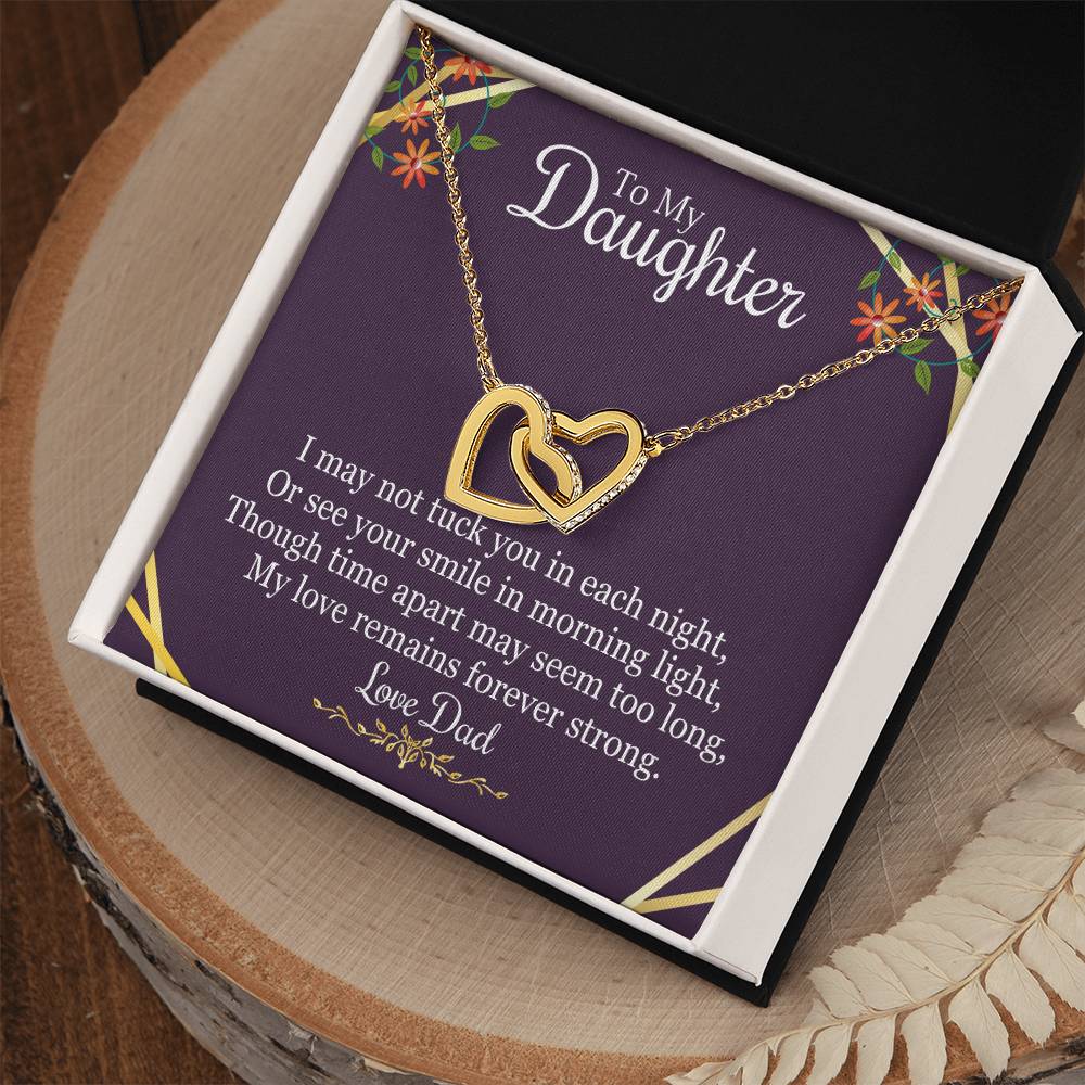 To Daughter From Dad - I May Not Tuck You In Each Night - Interlocking Hearts Necklace