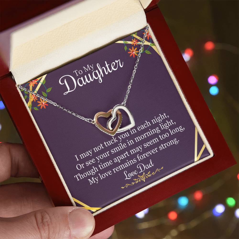 To Daughter From Dad - I May Not Tuck You In Each Night - Interlocking Hearts Necklace