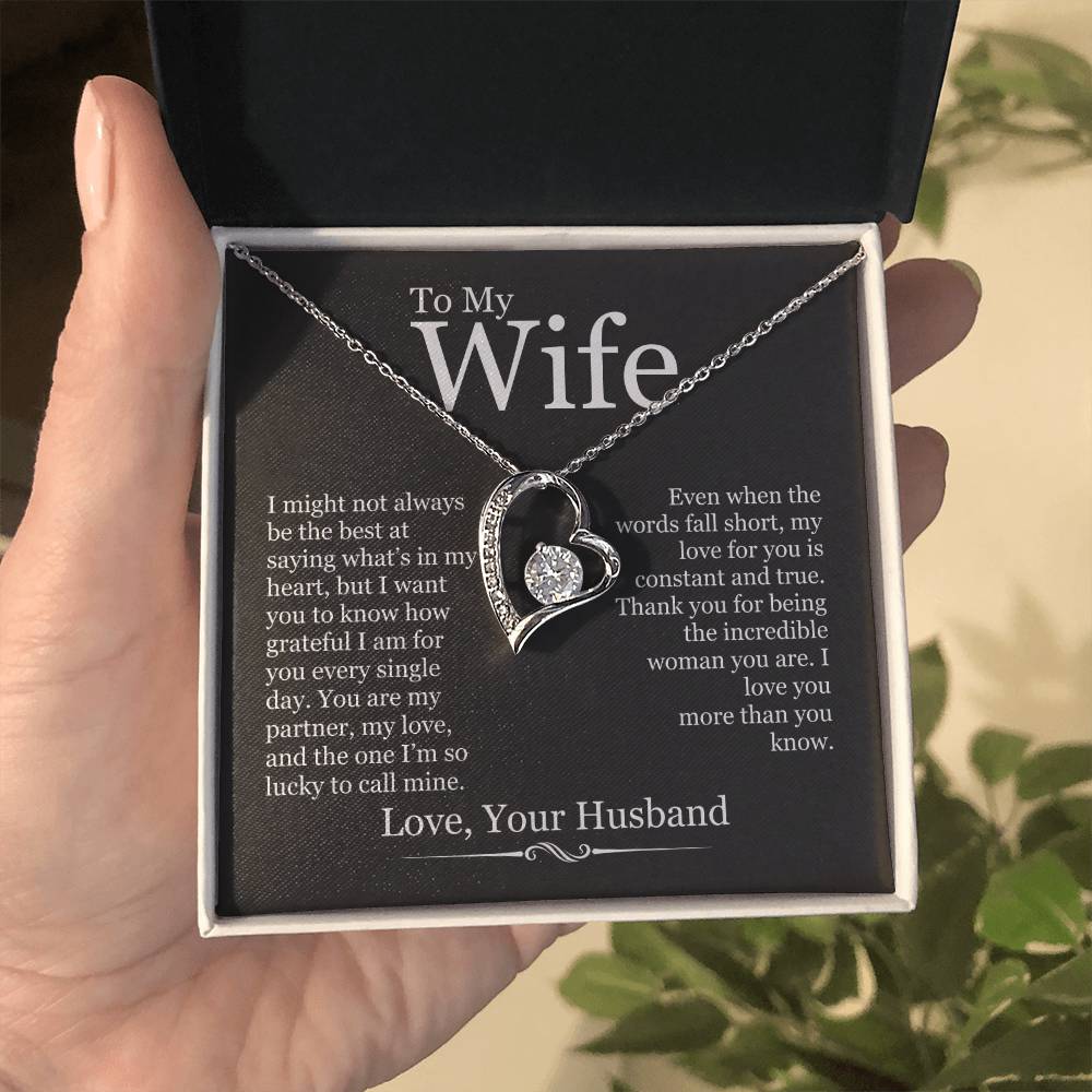 To My Wife - I Might Not Always Be The Best - Forever Love Heart Necklace