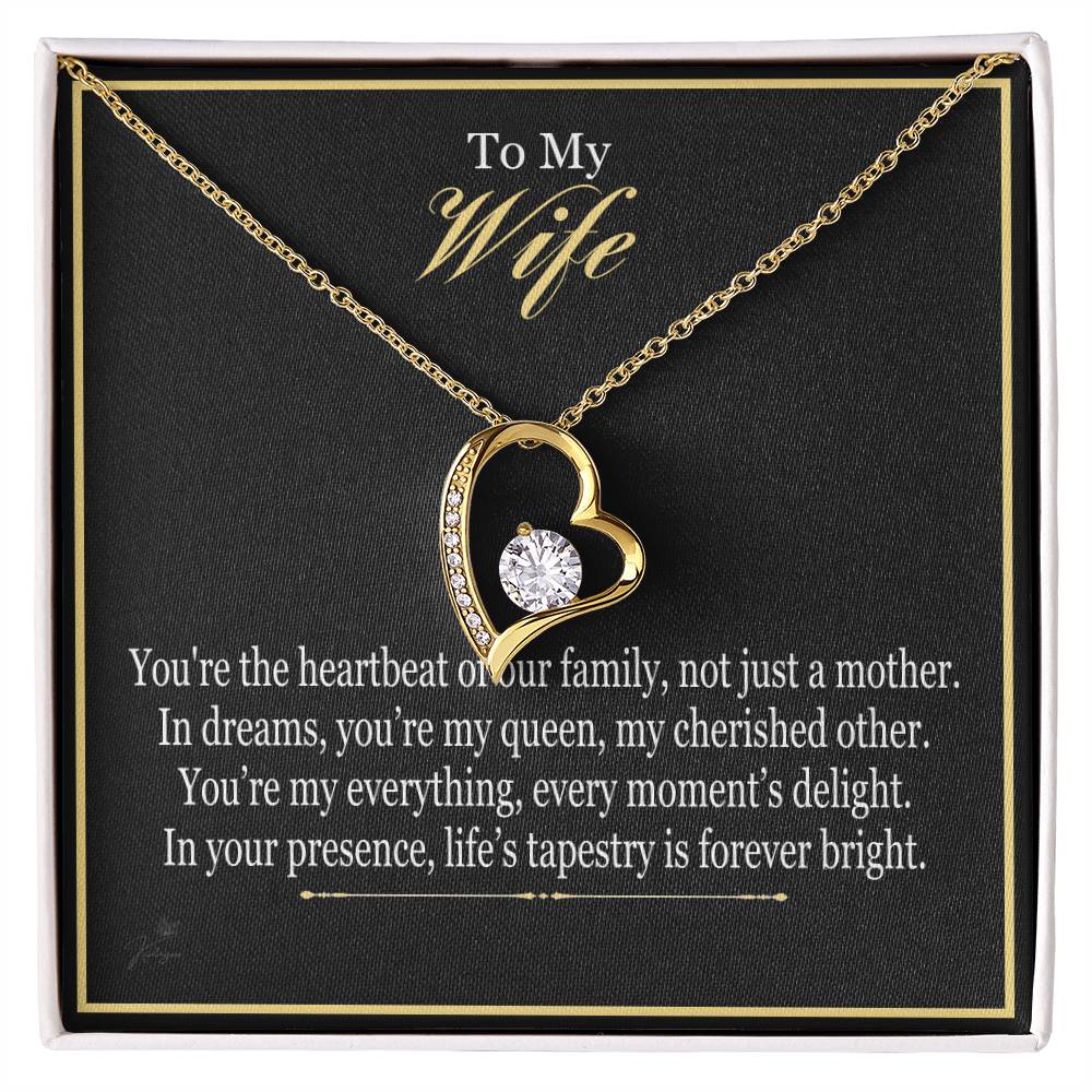 To My Wife - You're The Heartbeat Of Our Family - Forever Love Heart